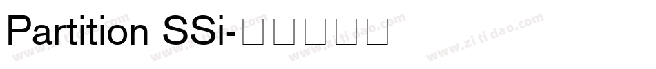 Partition SSi字体转换